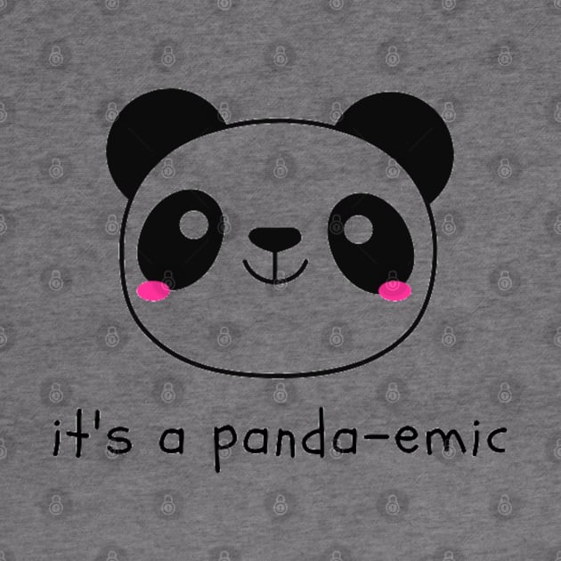 It's a Panda-emic by NoColorDesigns